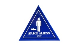 Space Aliens Only Sign. Isolated on white. Parking for Space Aliens Only placard. Outer space Aliens Only. 