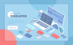 Full Stack Developer. Programmer who can work with software and hardware part of the service Back-end and user interface Front-end. Isometric vector illustration for banner, website.