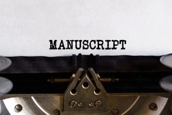 Vintage typewriter with printed text - MANUSCRIPT