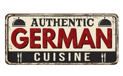 Authentic german cuisine vintage rusty metal sign on a white background, vector illustration
