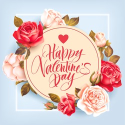 Romantic Valentine card with roses and lettering. Vector illustration.