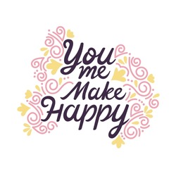 you me make happy banner