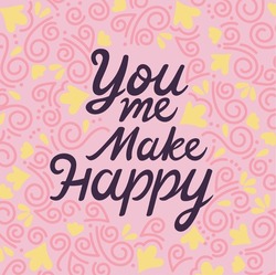 you me make happy poster