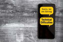 Sorry we are having Technical Difficulties message on a black mobile phone
