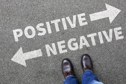 Negative positive thinking good bad thoughts attitude business concept decision decide choice