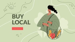 Buy Local words with modern woman character holding a string bag with vegetables. Vector banner template of a green lifestyle, healthy eating, local business support.