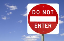Do not enter sign on blue sky background with clipping path