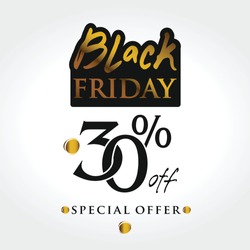 Black Friday template. Vector label 30 percent discount. The combination of black and gold graphics for banner, sale, flyer, card, sign poster, badge.