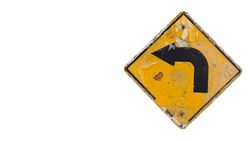 Old yellow turn left traffic sign isolated on white background with copy space