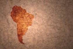 map of south america on a old ancient vintage crack paper background