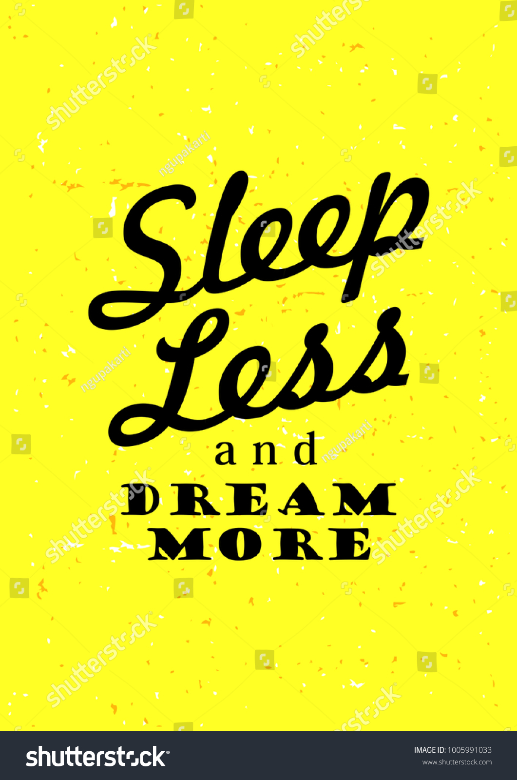 Sleep Less Dream More Motivational Poster Stock Vector (Royalty Free ...