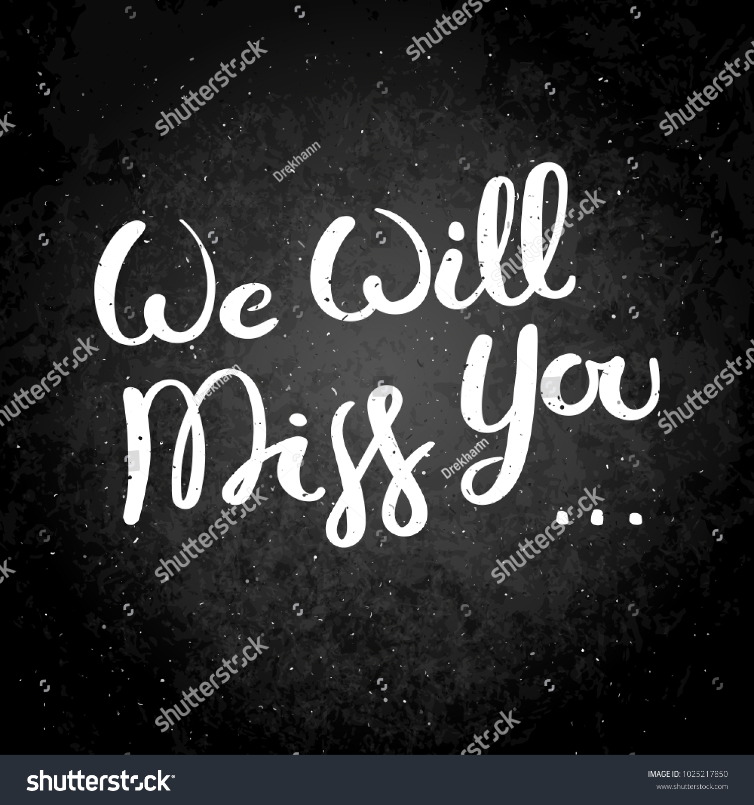 We Will Miss You Hand Drawn Stock Vector (Royalty Free) 1025217850 ...