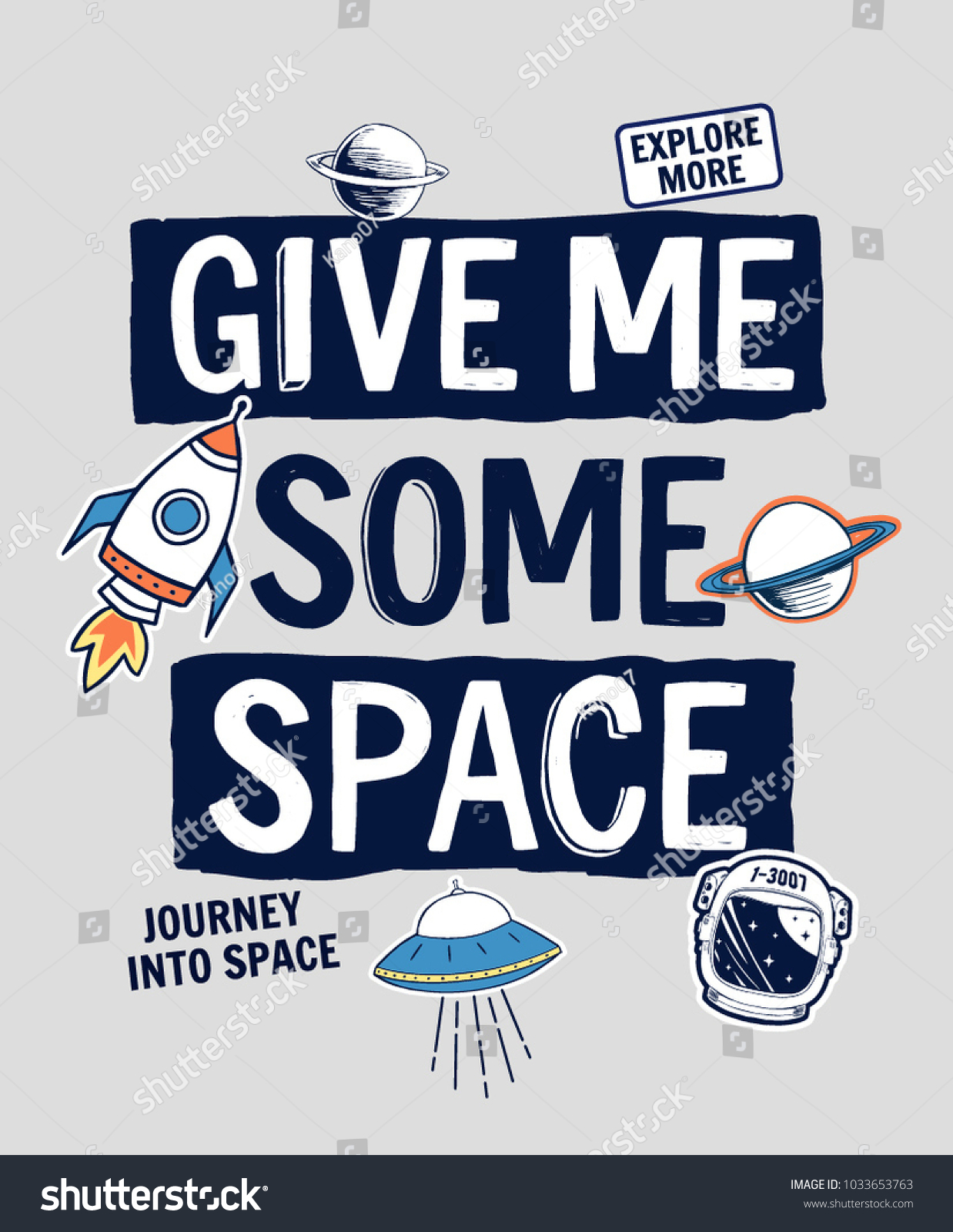 Give Me Some Space Slogan Graphic Stock Vector (Royalty Free ...