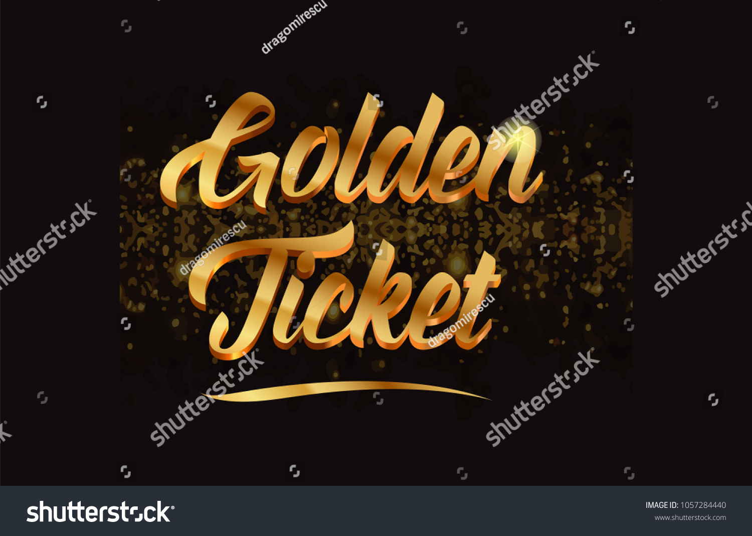 Golden Ticket Gold Word Text Sparkle Stock Vector (Royalty Free