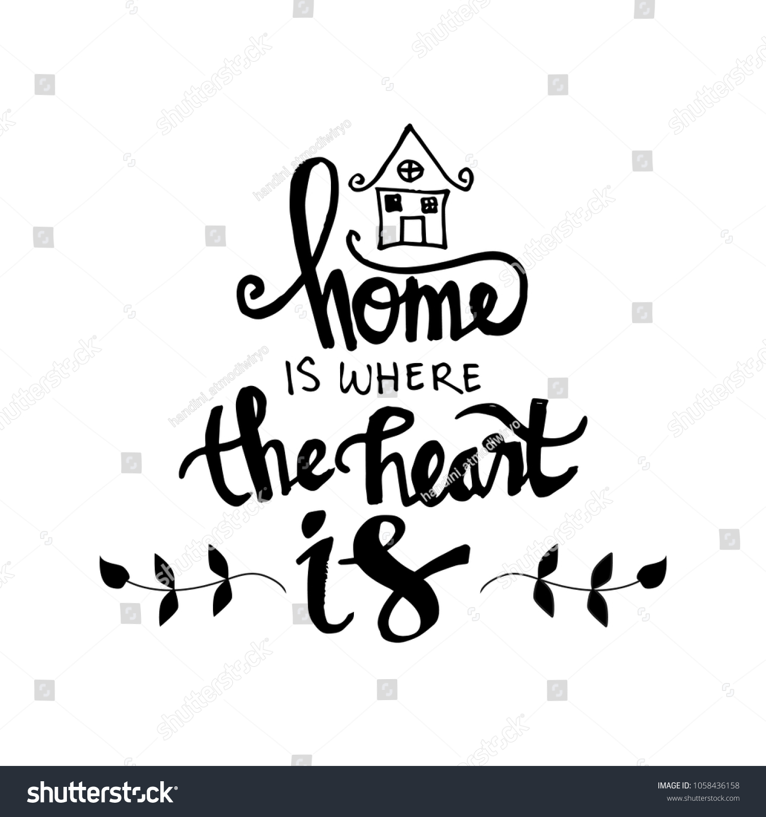 Home is where. Надписи Home is where. Home is where your Heart is. Постер с надписью Home is where the Heart is. Home is where your Heart is леттеринг.