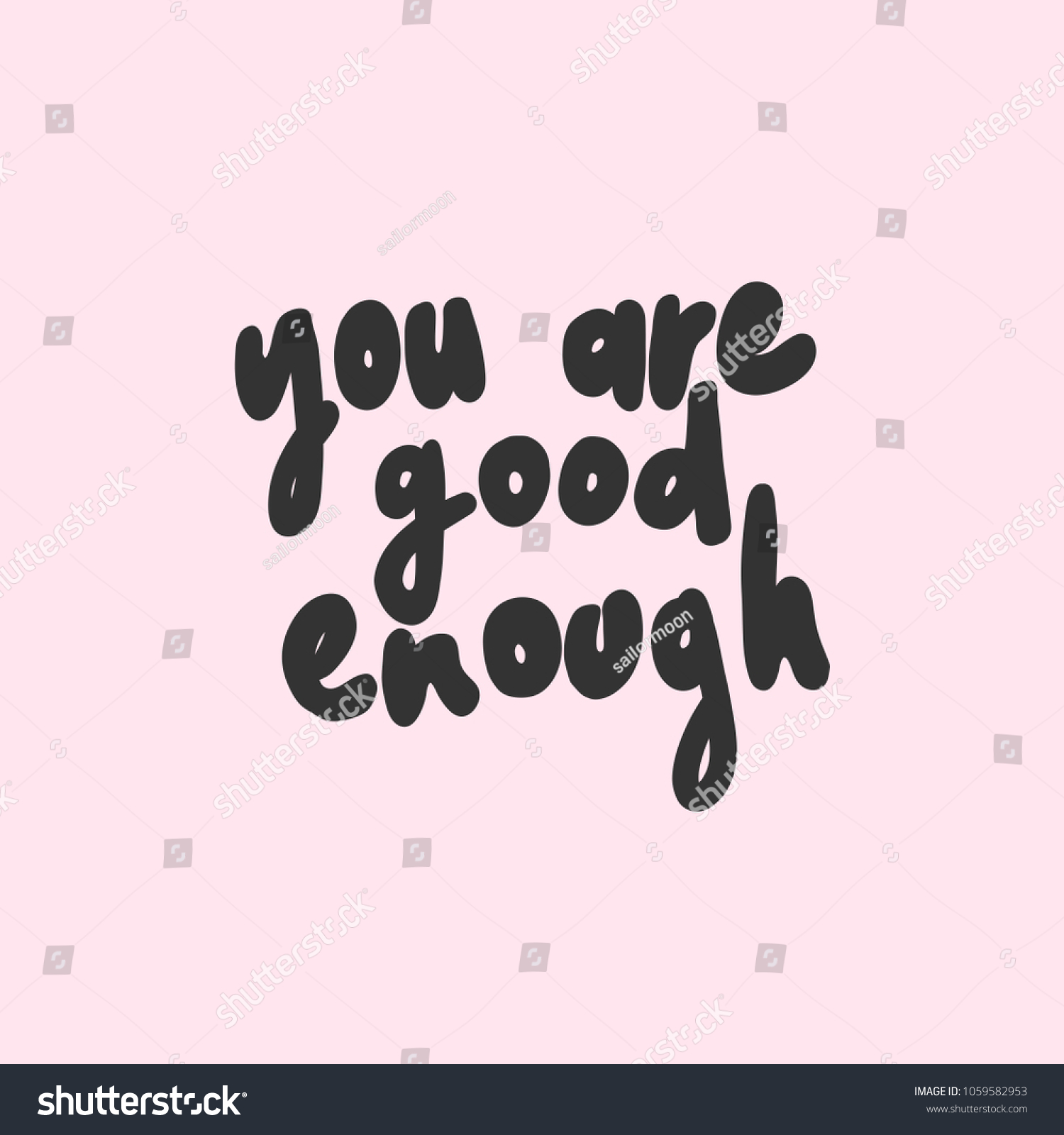 You are good enough. Are you good enough?. Good enough. Enough картинка.