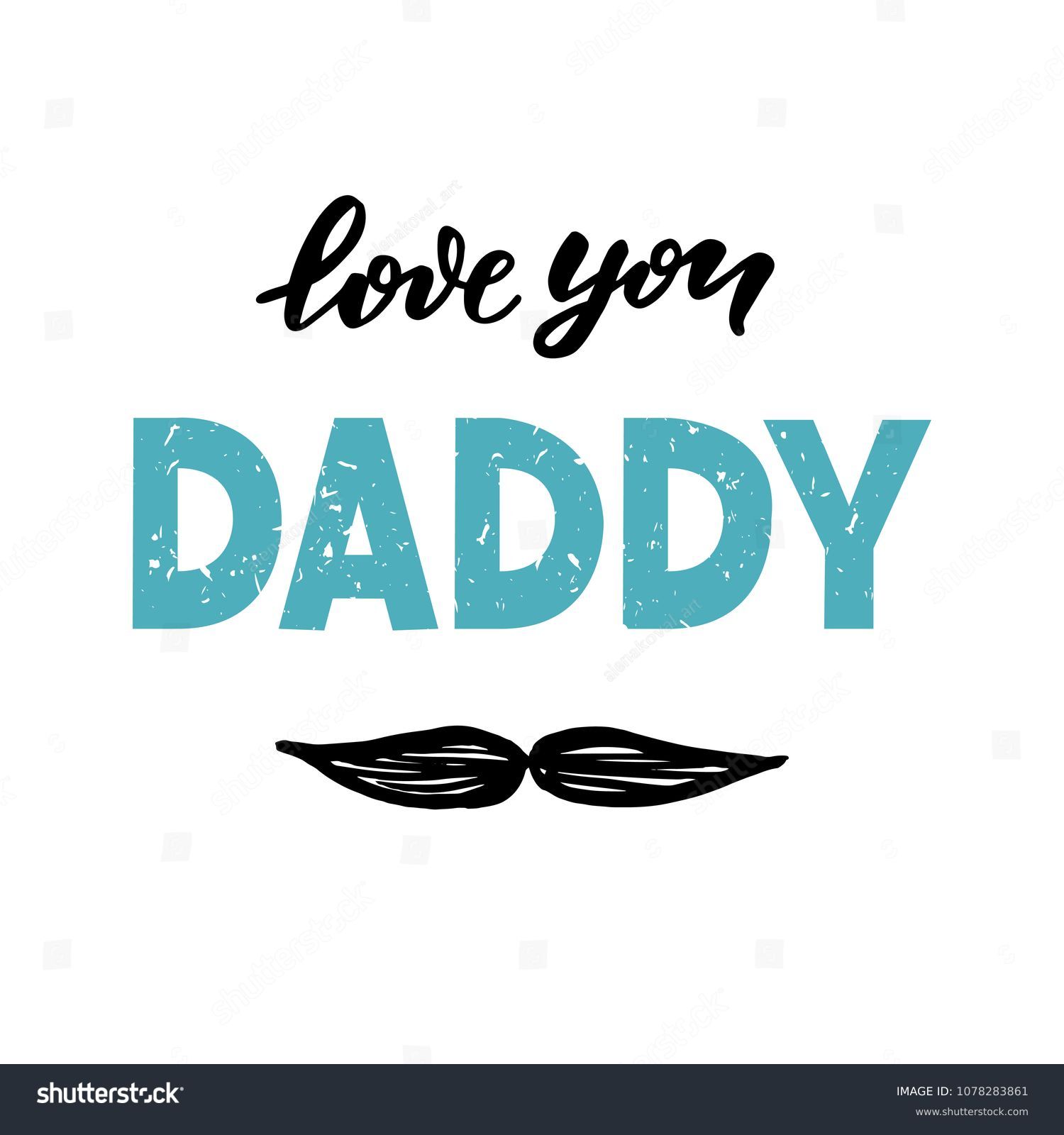 Handlettering Love You Daddy Vector Illustration Stock Vector (Royalty ...