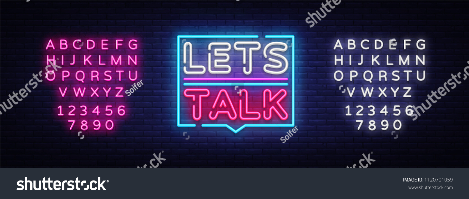 Lets Talk Neon Signs Vector Lets Stock Vector (Royalty Free) 1120701059 ...