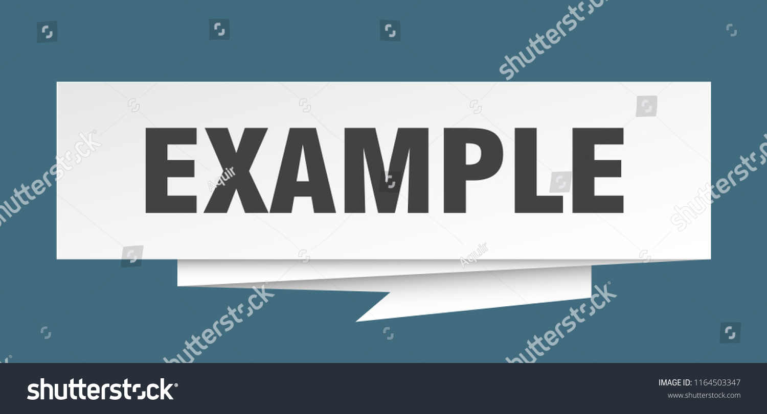 Example Sign Example Paper Origami Speech Stock Vector (Royalty Free ...