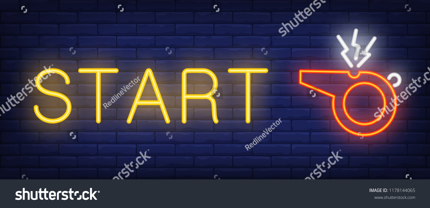 Start Neon Sign Referee Whistle On Stock Vector (Royalty Free ...