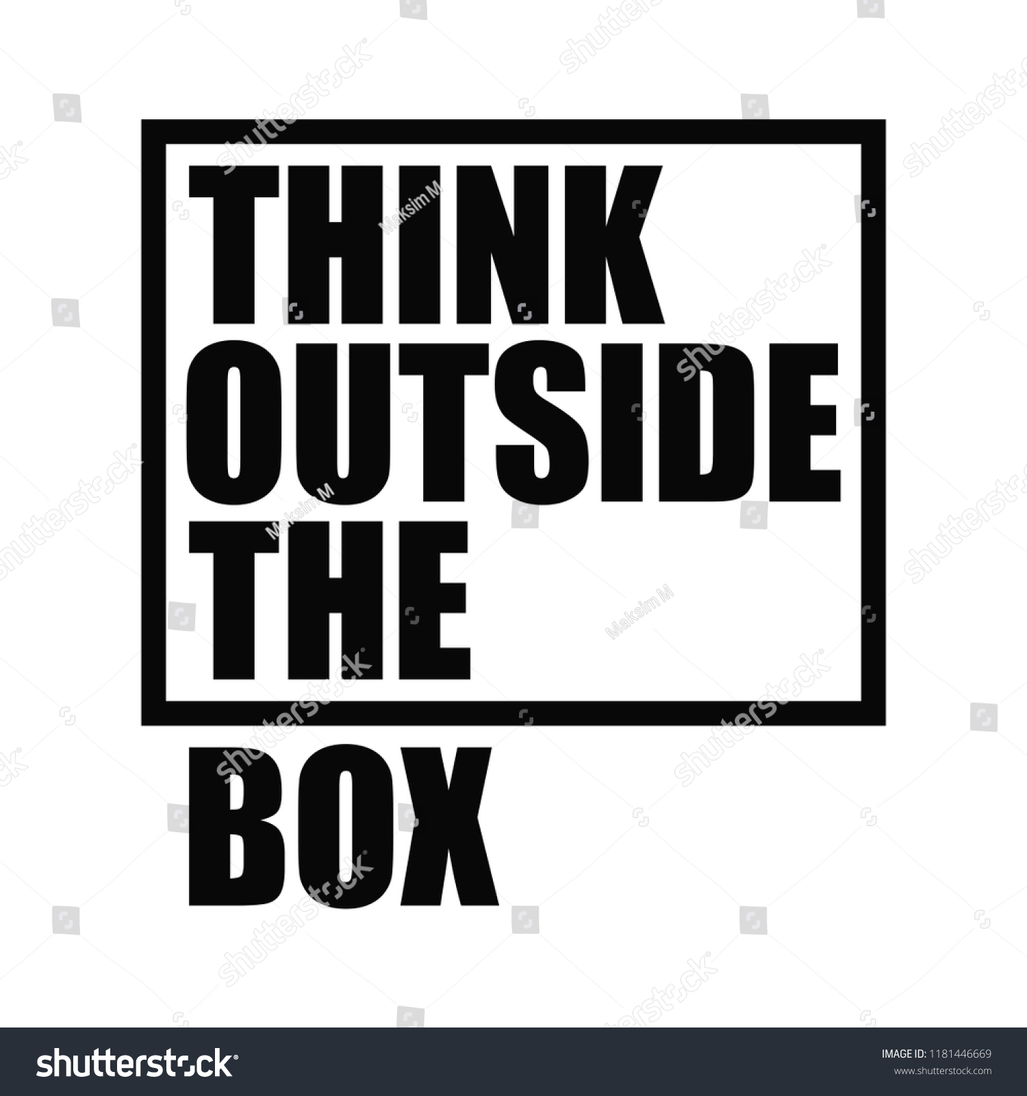 Think Outside Box Motivational Quote Vector Stock Vector (Royalty Free ...