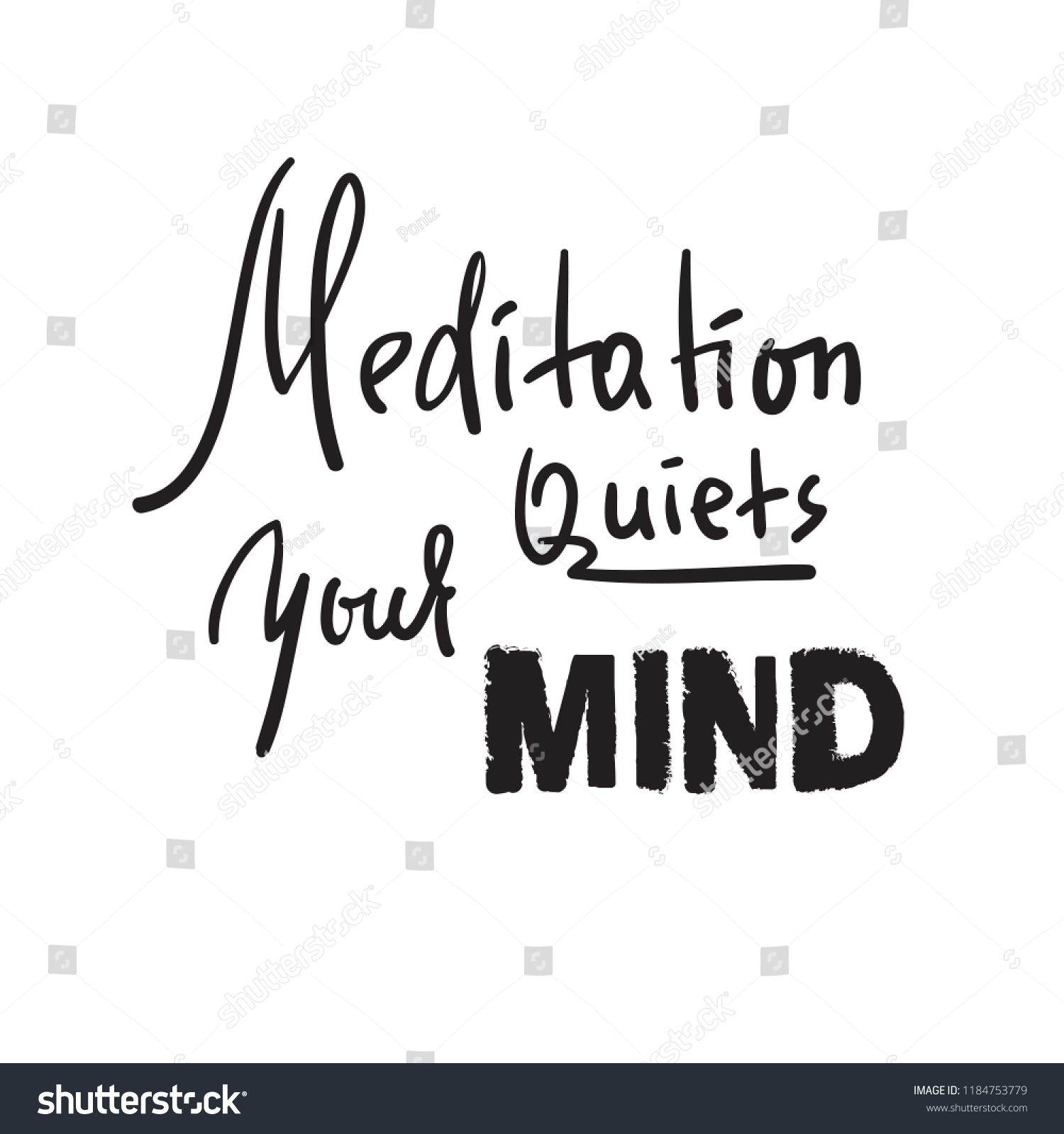 Meditation Quiets Your Mind Inspire Motivational Stock Vector (royalty 