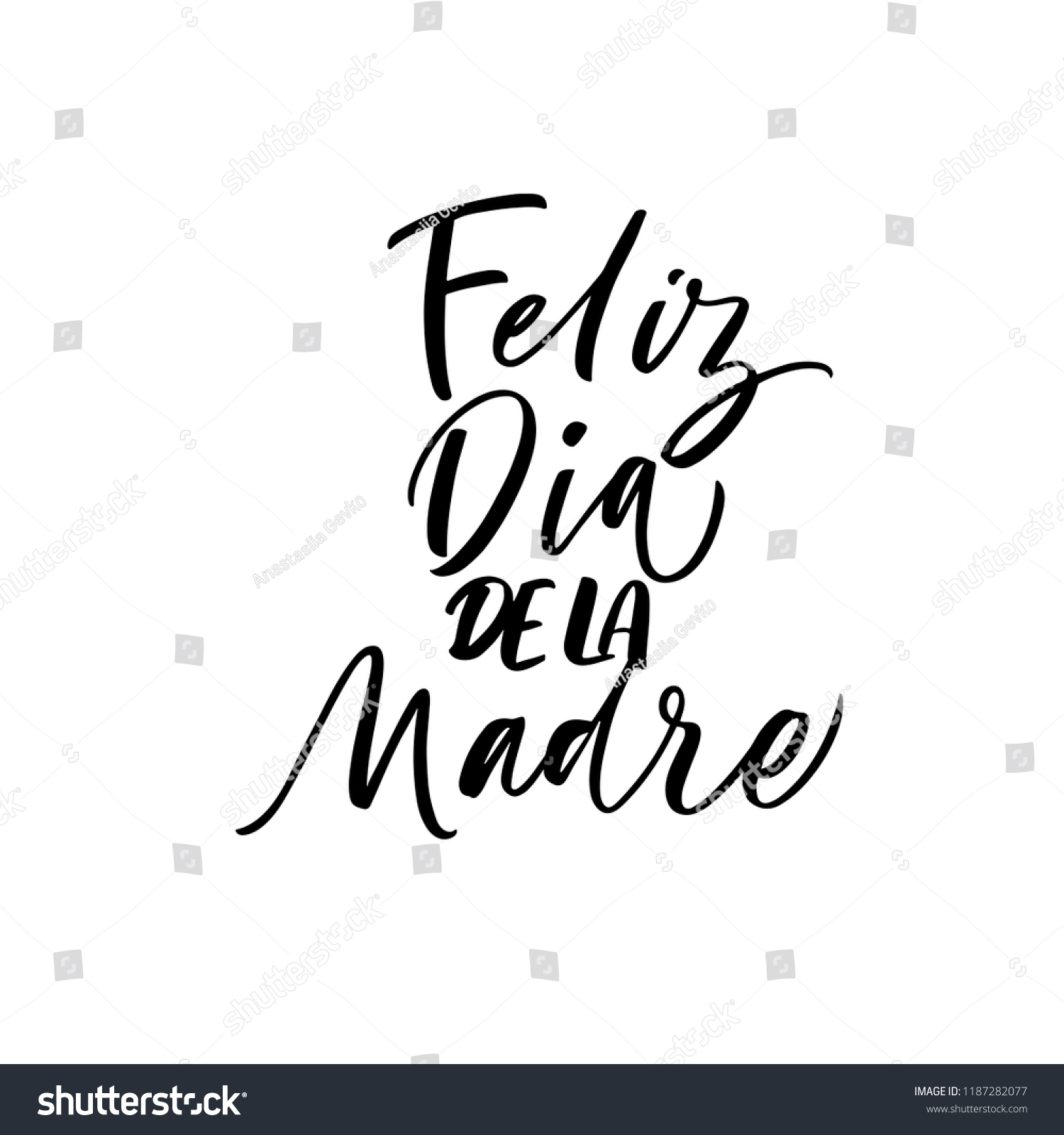 Feliz Dia De La Madre Phrase Stock Vector (Royalty Free) 1187282077 ...