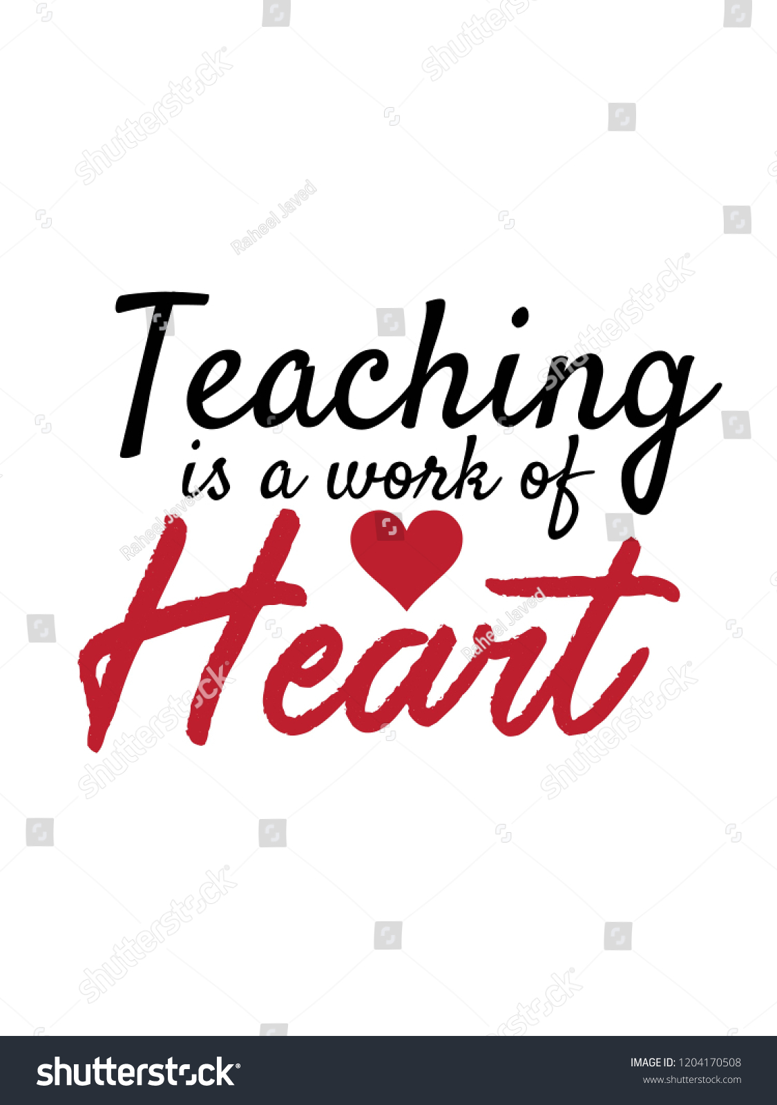 Teaching Work Heart Vector Quotes Teacher Stock Vector (royalty Free 