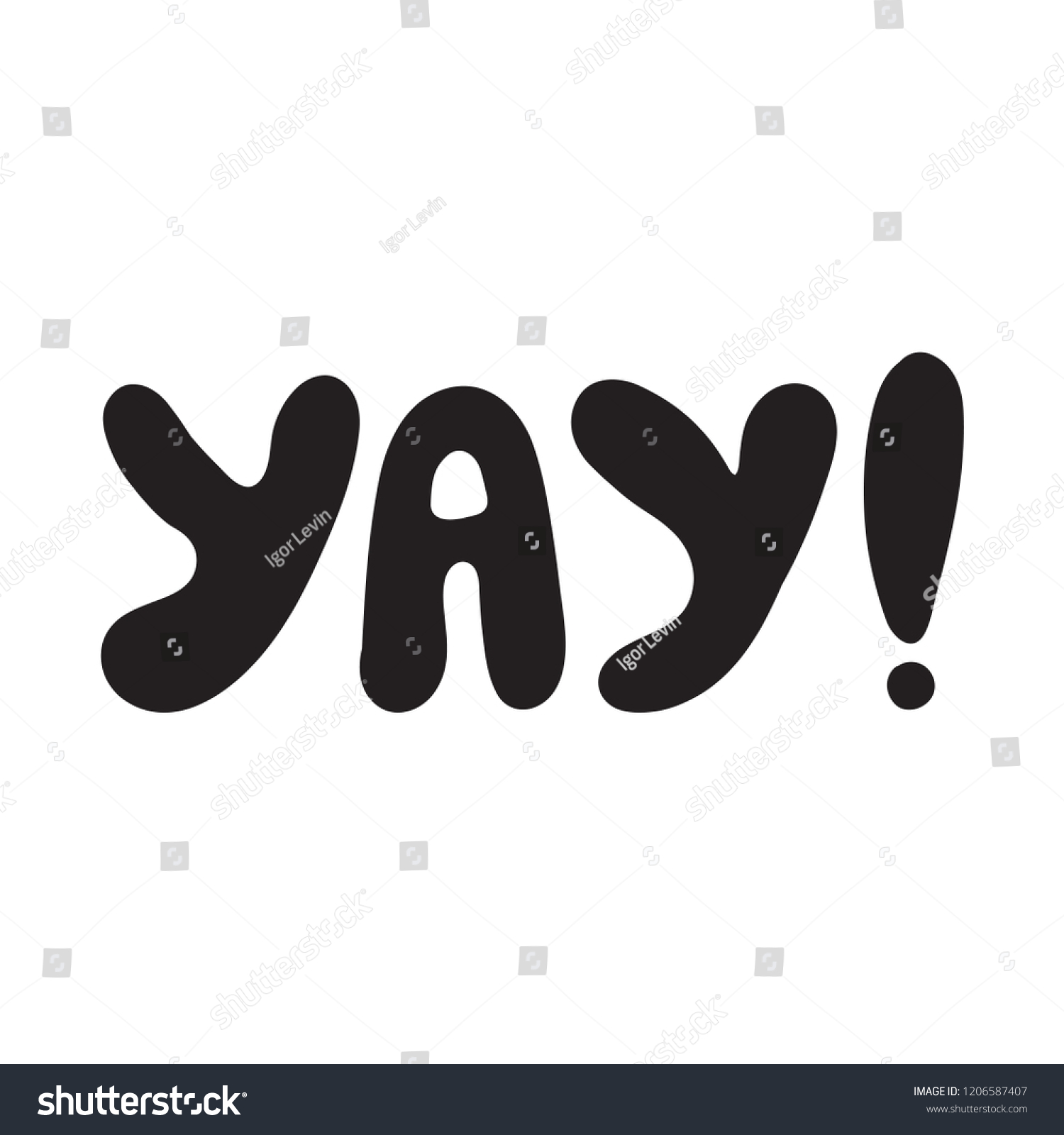 Yay Funny Black White Hand Drawn Stock Vector (Royalty Free) 1206587407 ...