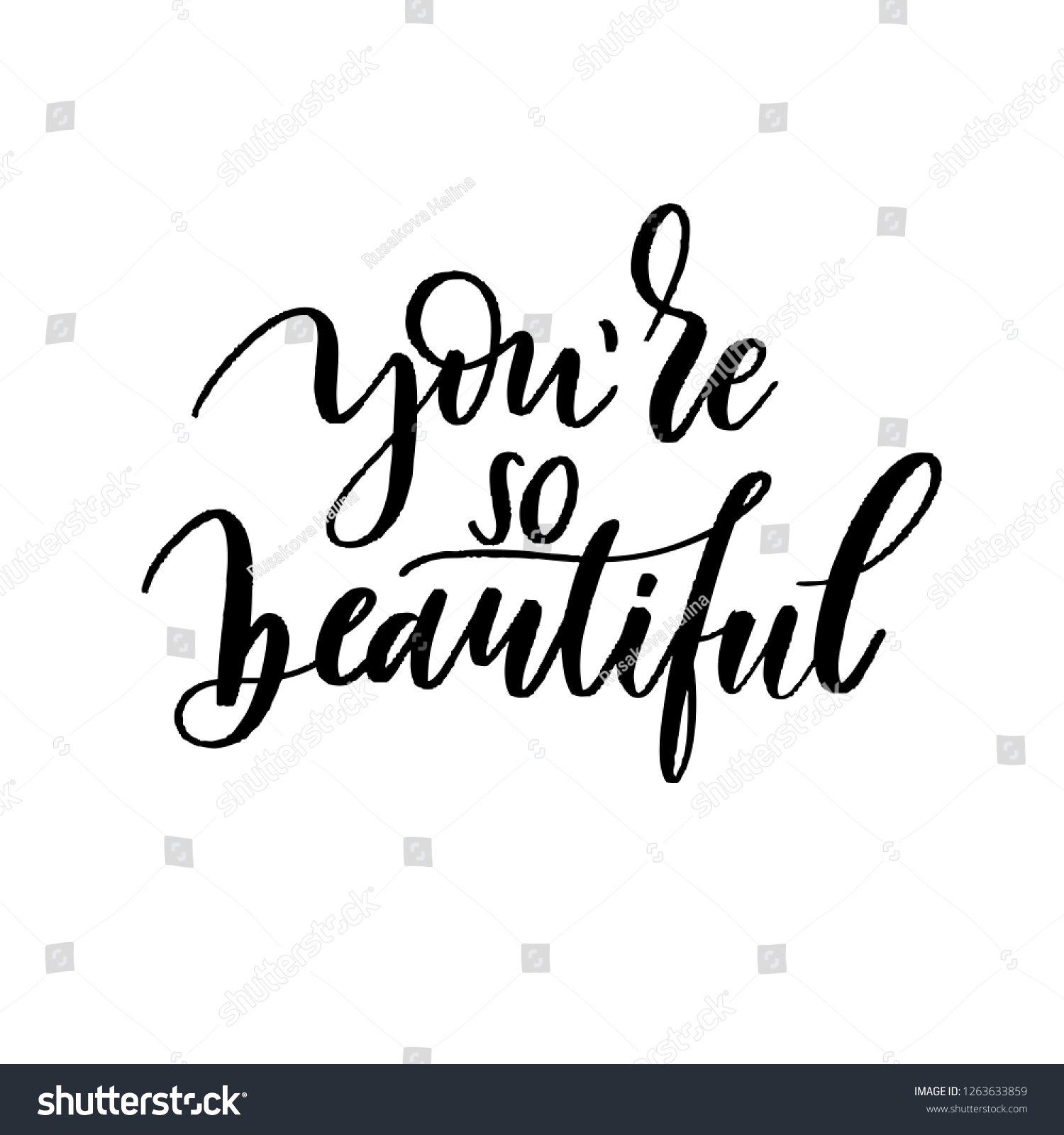 Youre Beautiful Vector Handwritten Lettering Hand Stock Vector (Royalty ...