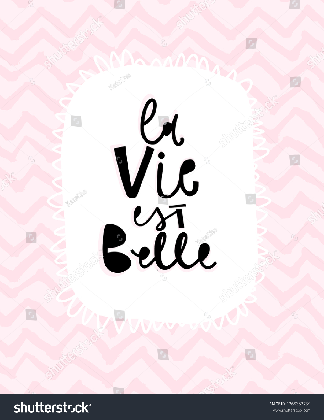 La Vie Est Belle Hand Lettering Stock Vector Royalty Free 1268382739