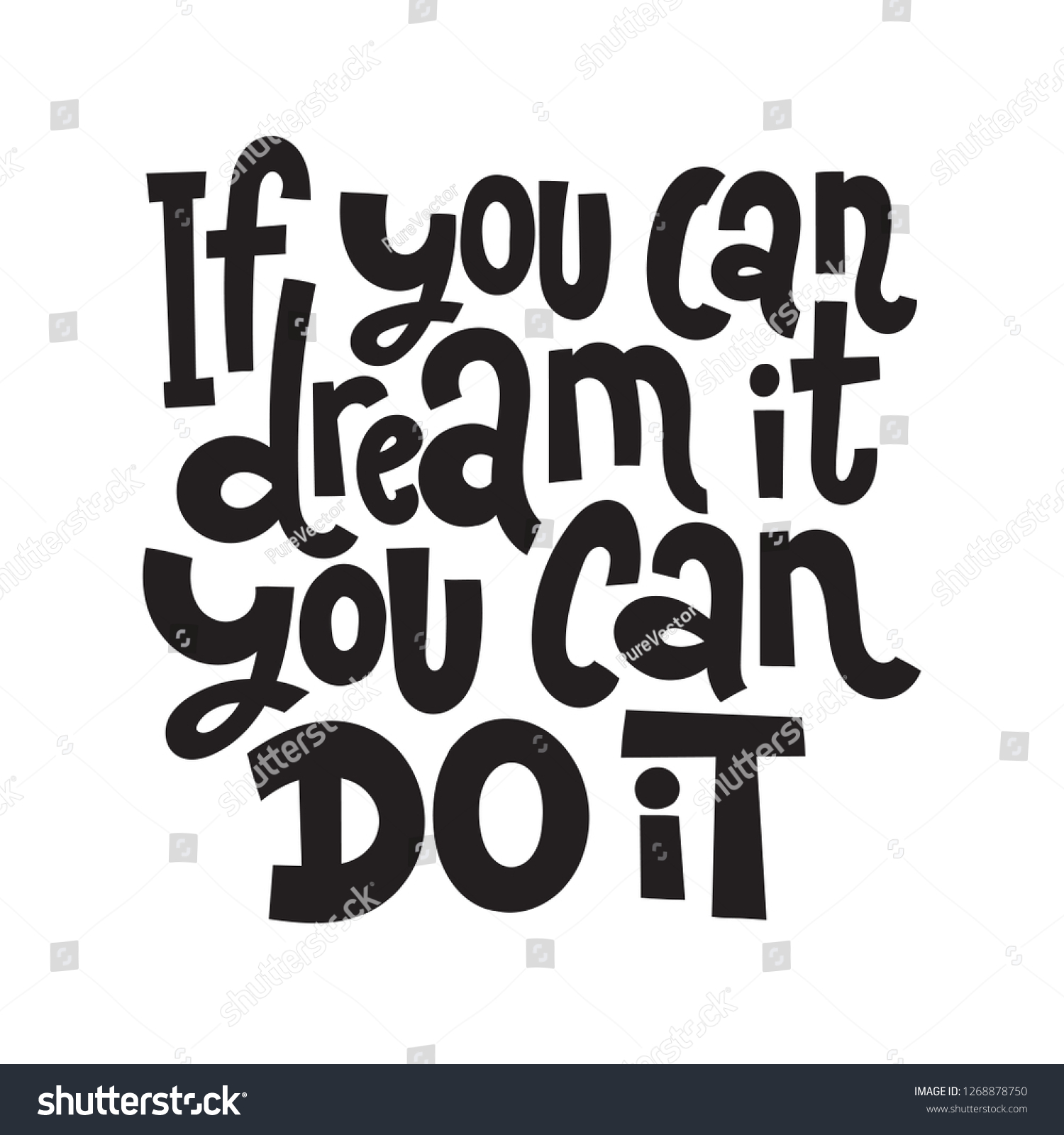 You Can Dream You Can Do Stock Vector (Royalty Free) 1268878750 ...