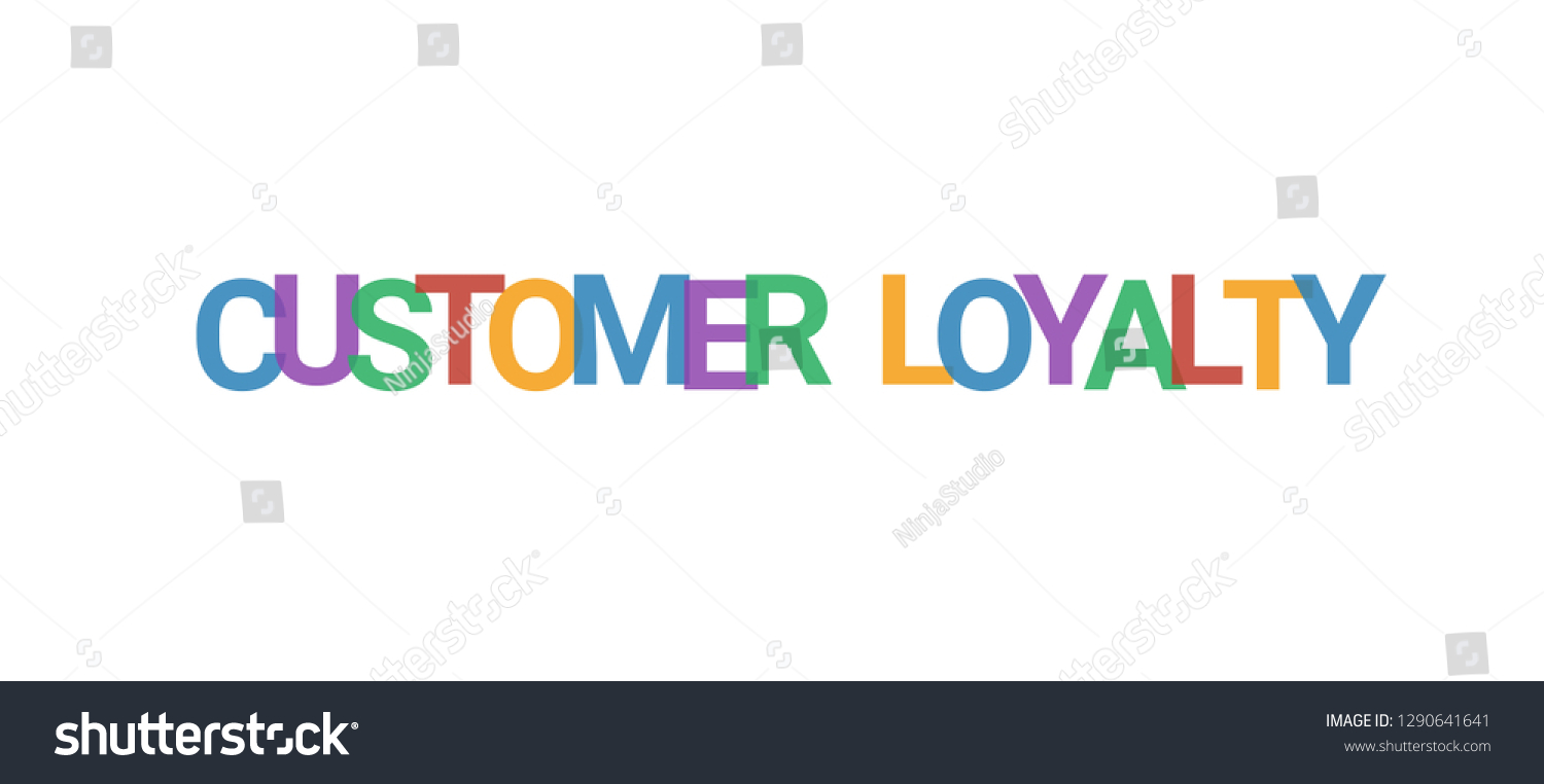 Customer Loyalty Word Concept Colorful Customer Stock Vector (royalty 