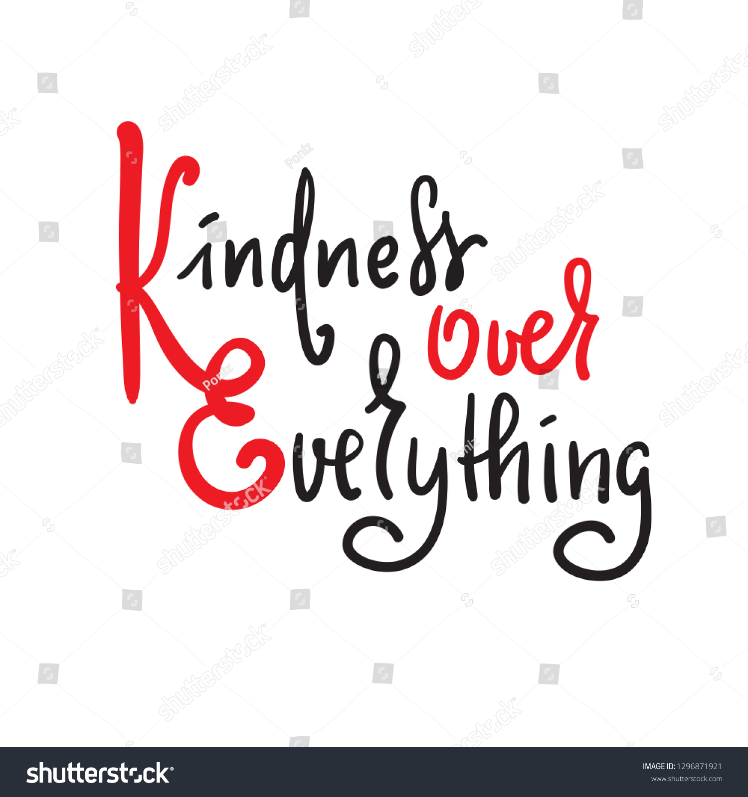 Kindness Over Everything Inspire Motivational Quote Stock Vector ...