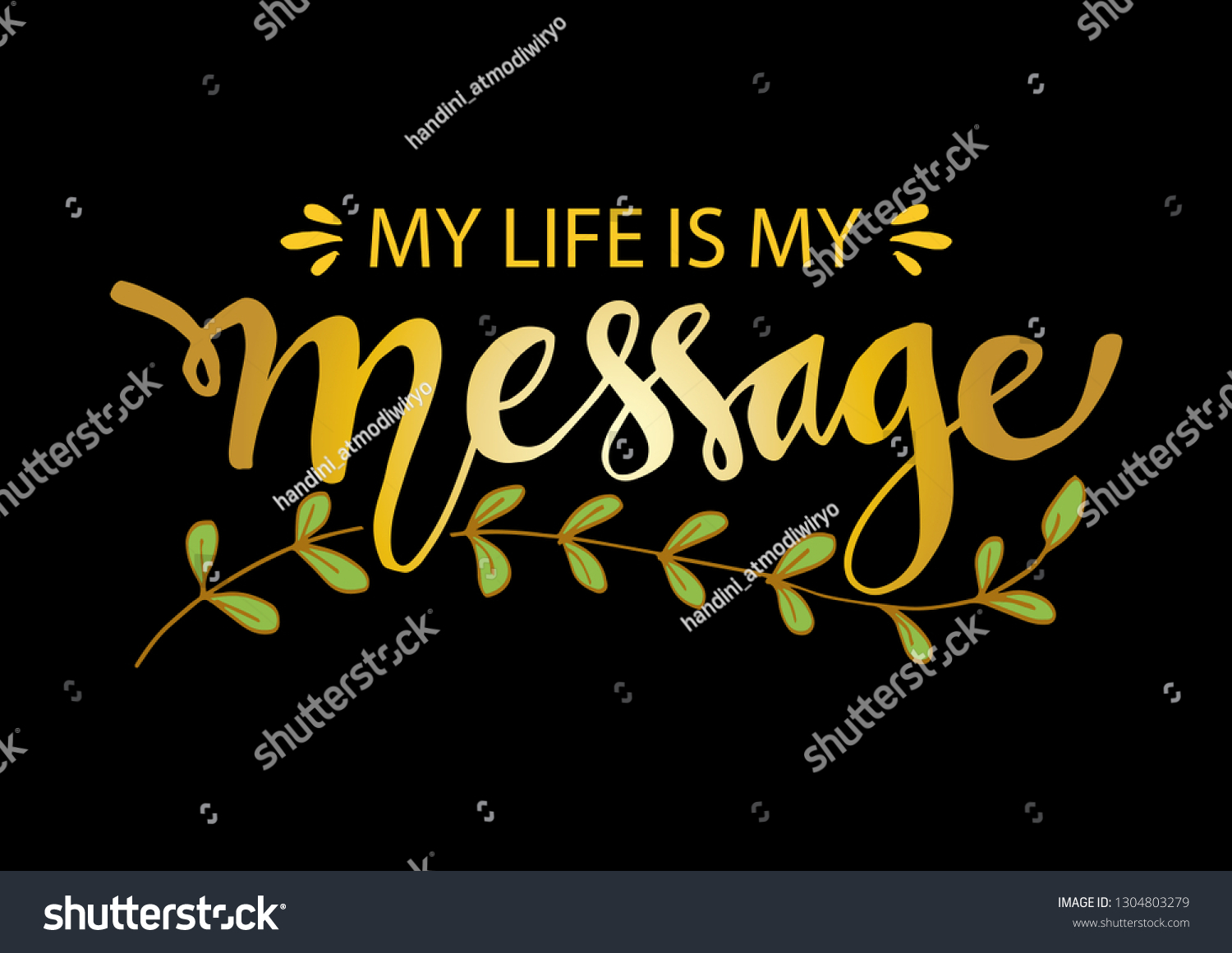 my-life-my-message-inspirational-motivating-stock-vector-royalty-free