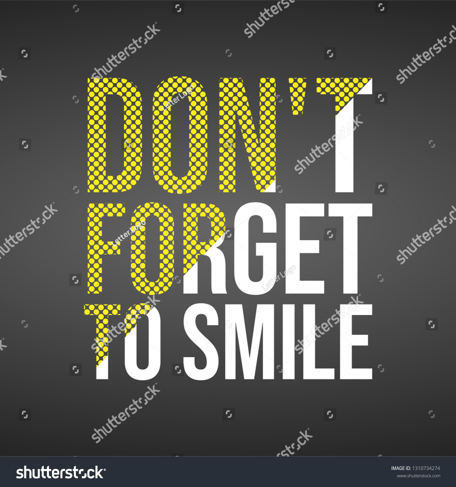 Dont Forget Smile Life Quote Modern Stock Vector (Royalty Free ...