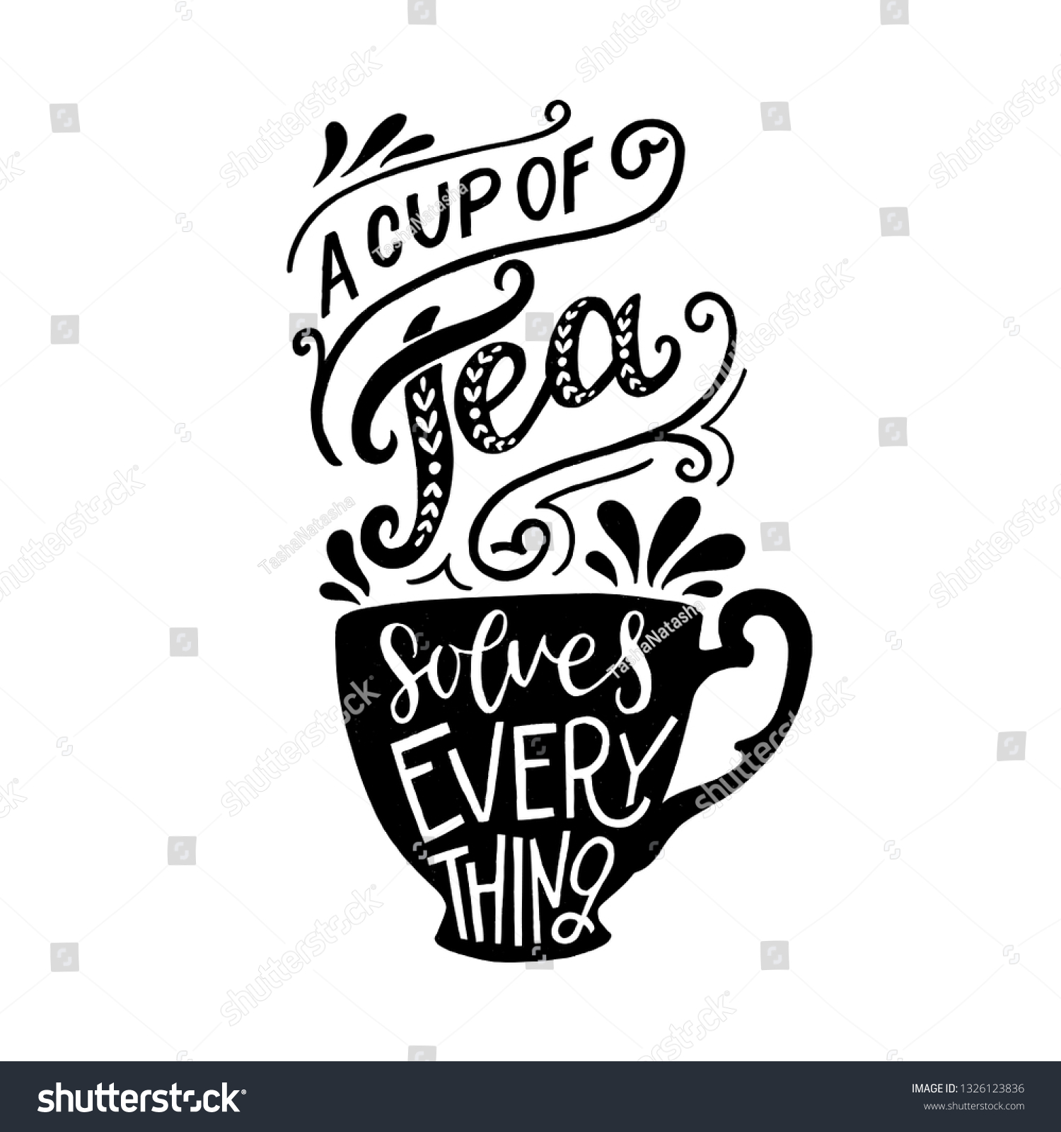 Solves everything. Чай леттеринг. Tea надпись. Леттеринг кофе чай. Cup of Tea надпись.