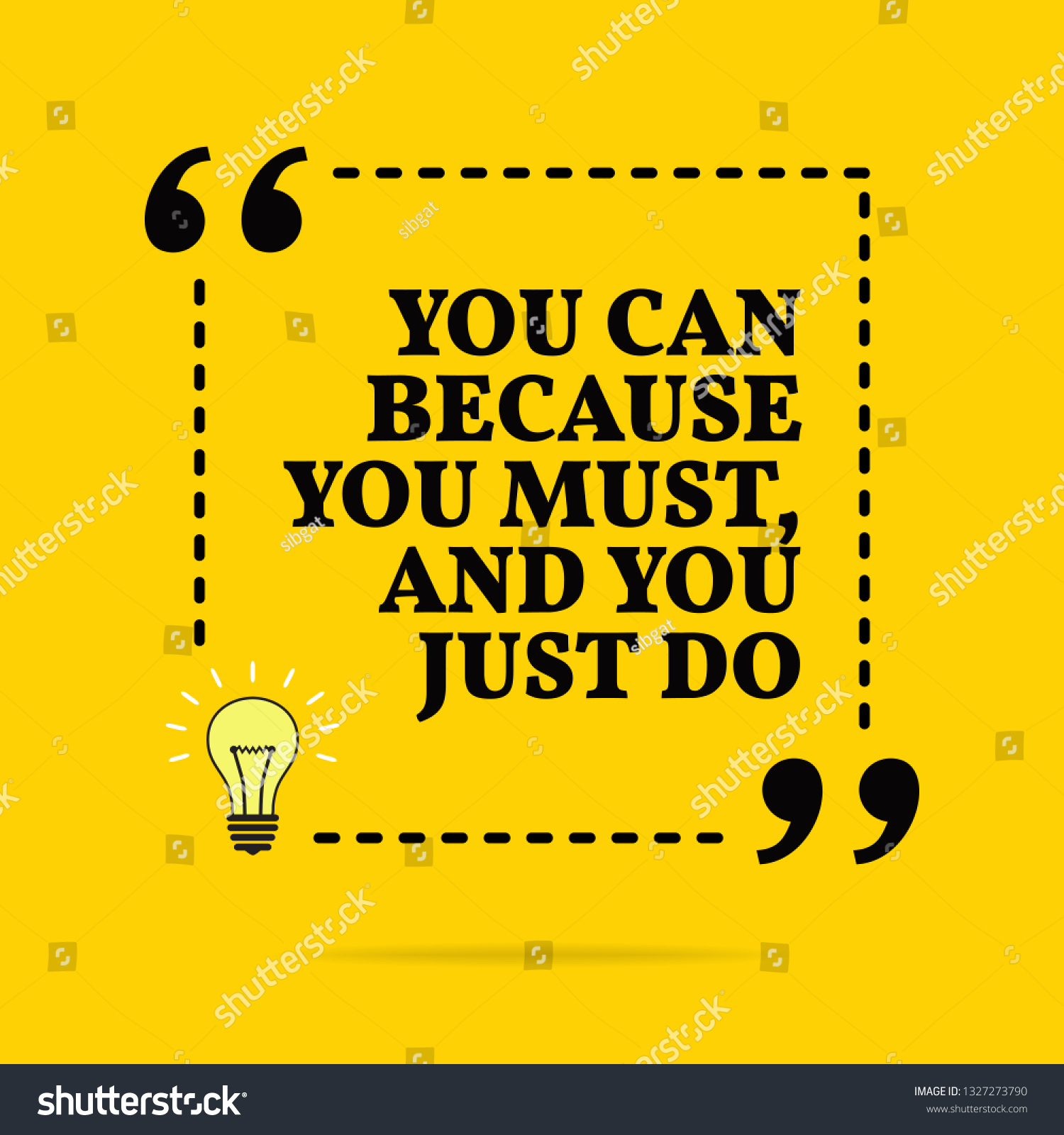 Inspirational Motivational Quote You Can Because Stock Vector (Royalty ...