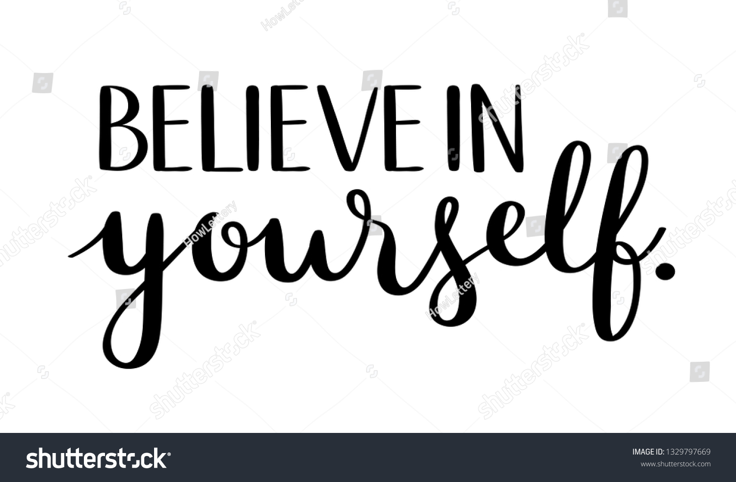 Believe Yourself Brush Calligraphy Banner Stock Vector (Royalty Free ...