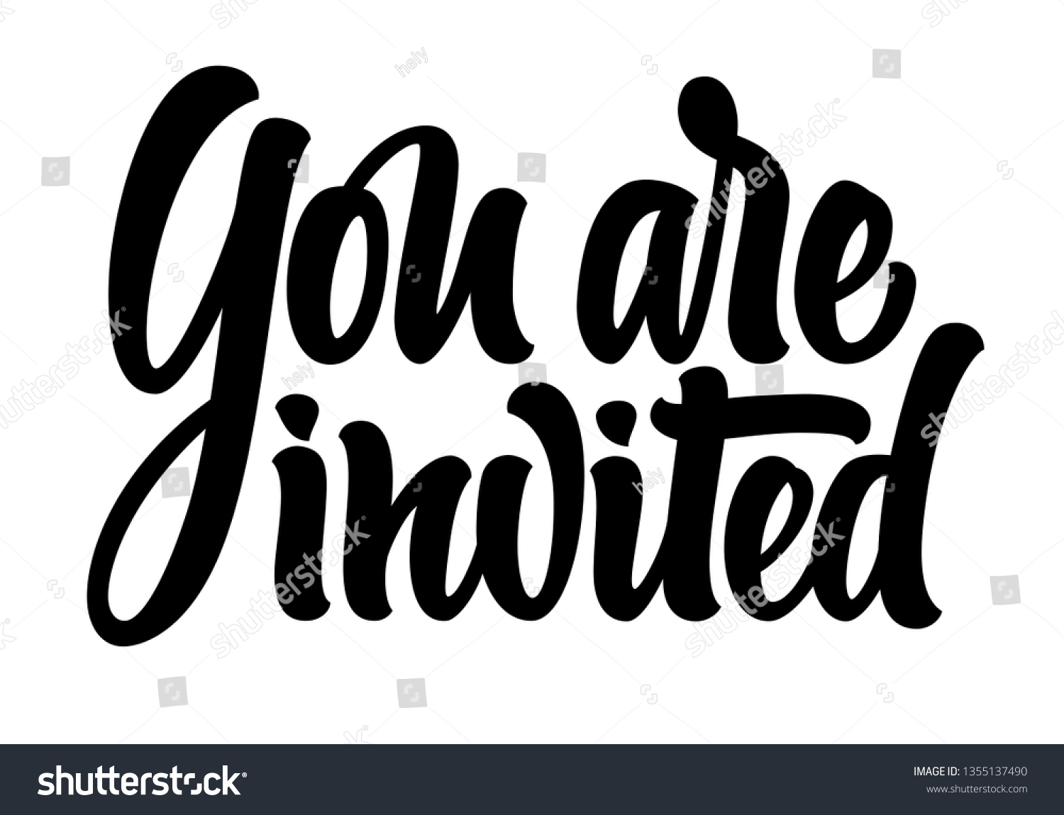 You Invited Lettering Handwritten Modern Calligraphy Stock Vector ...