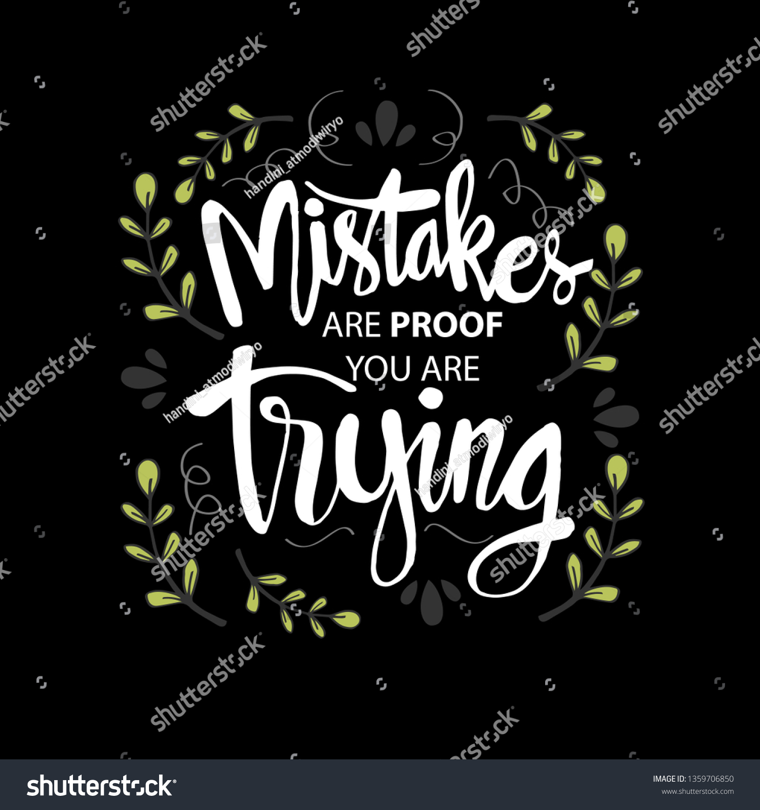 Mistakes Proof That Youre Trying Motivational Stock Vector (Royalty ...