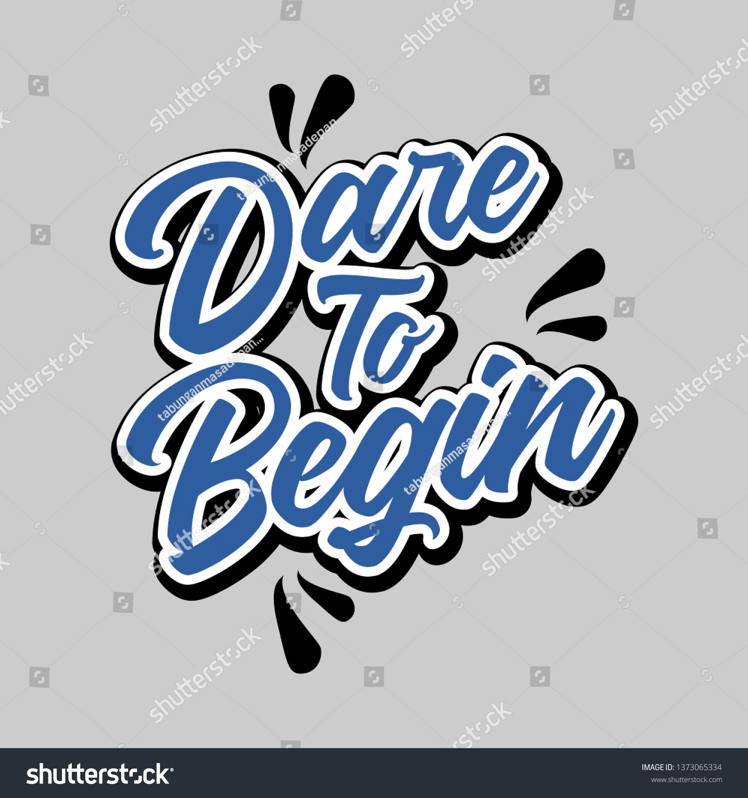 Dare Begin Lettering Typography Motivational Quotes Stock Vector ...