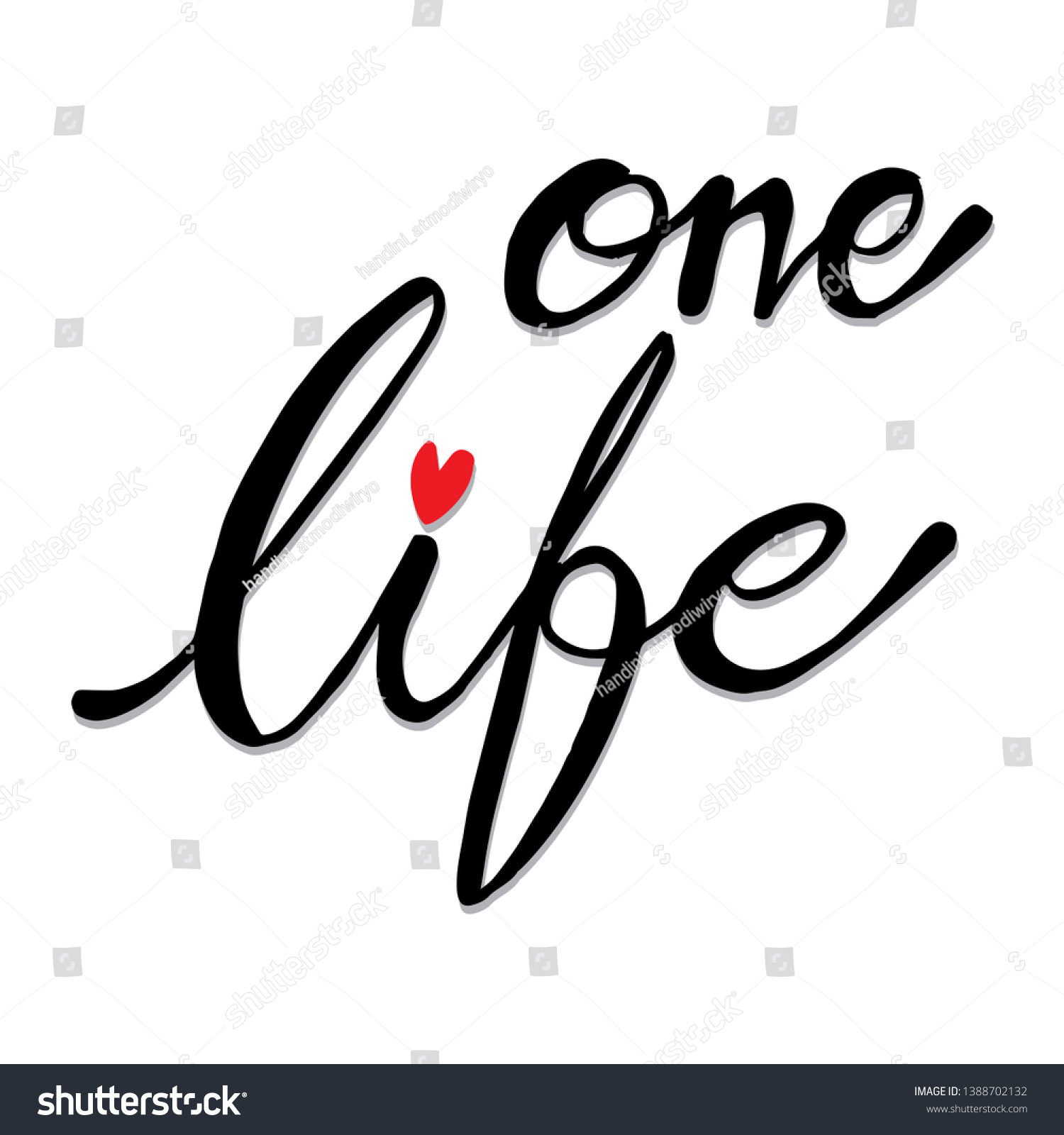 One Life Hand Lettering Calligraphy White Stock Vector (Royalty Free ...