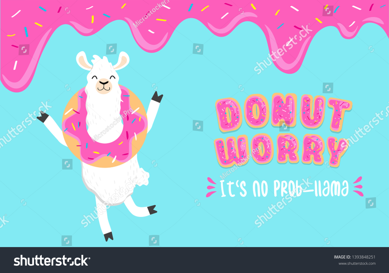 Donut Worry No Probllama Inspirational Card Stock Vector Royalty Free 1393848251 Shutterstock 3433