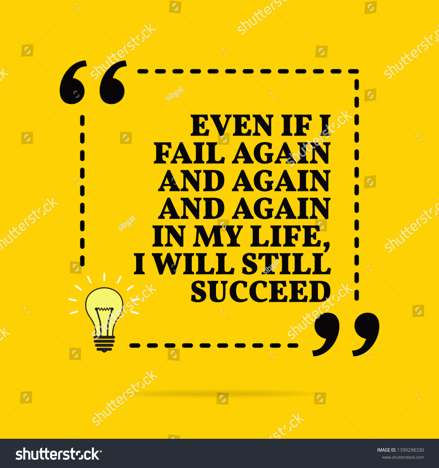 Inspirational Motivational Quote Even Fail Again Stock Illustration ...