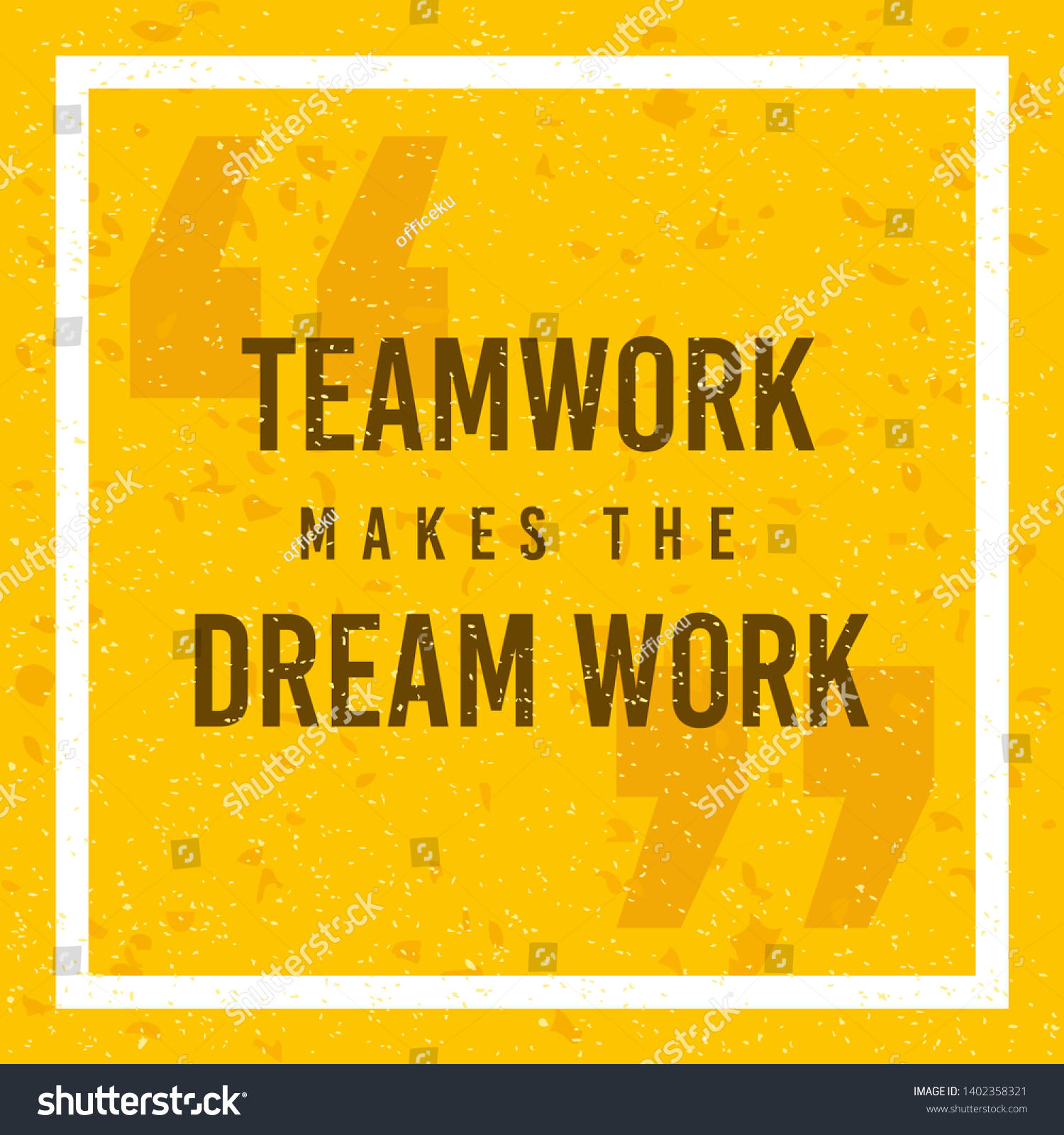 Teamwork Makes Dream Work Inspirational Quote Stock Vector (Royalty ...