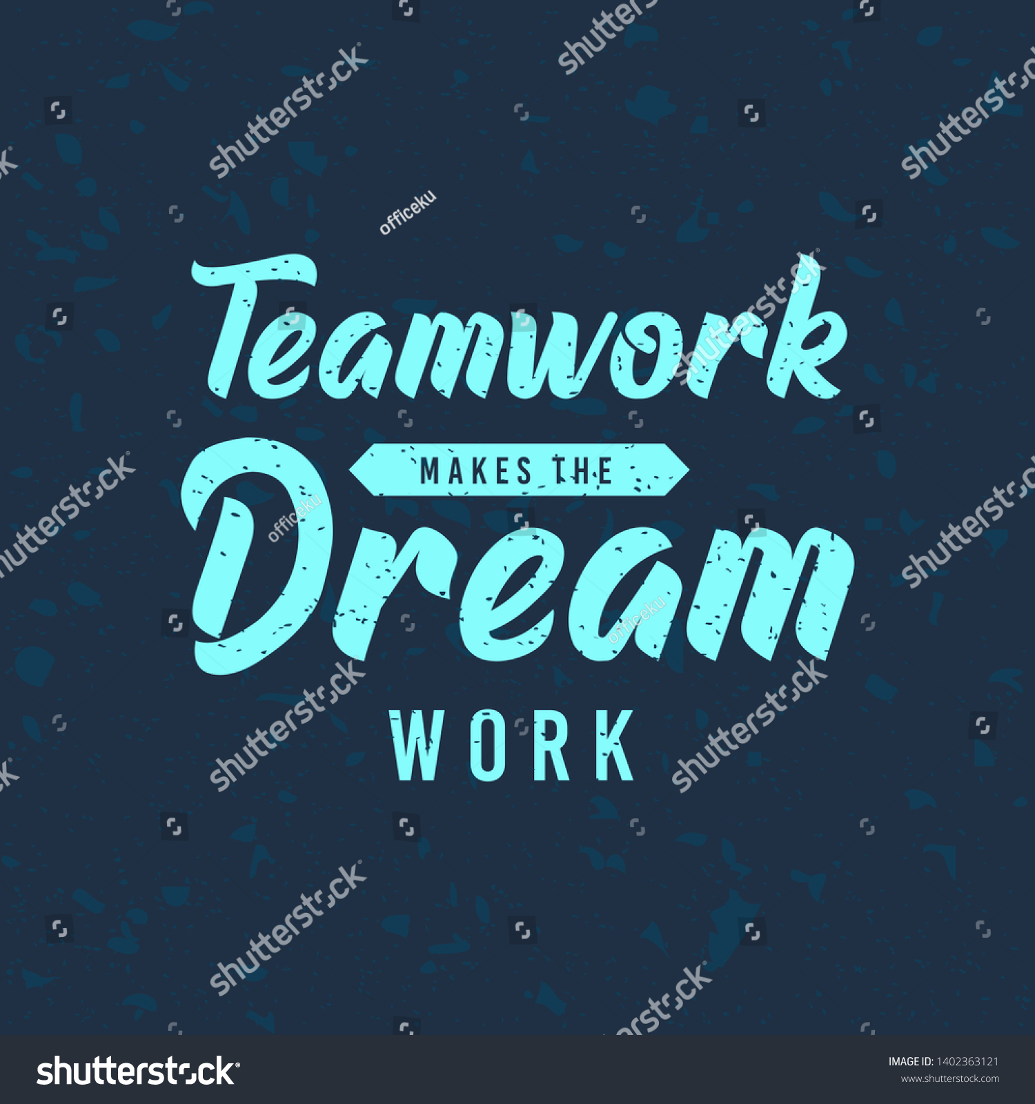 Teamwork Makes Dream Work Motivational Poster Stock Vector (Royalty ...