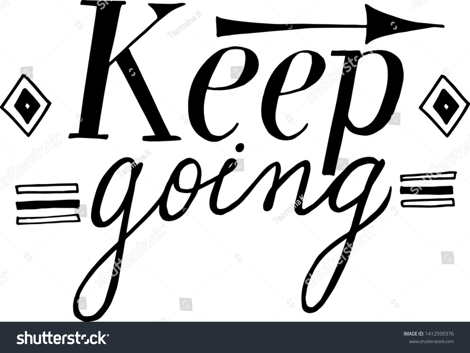 Keep Going Lettering Calligraphy Motivational Quote Stock Vector 