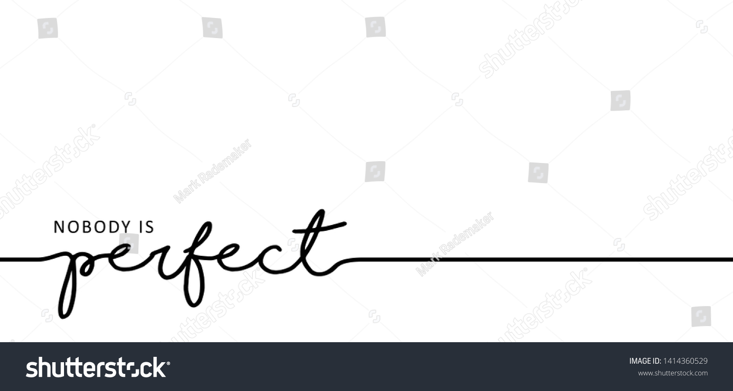 Slogan Nobody Perfect Doodle Phrase Nobodys Stock Vector (Royalty Free