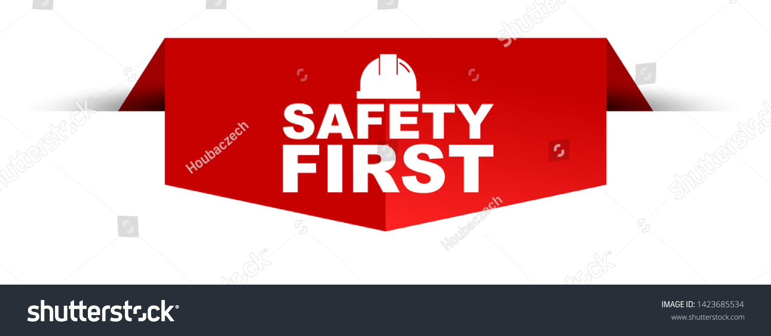 Red Vector Illustration Banner Safety First Stock Vector (royalty Free 